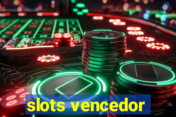 slots vencedor